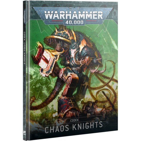 Codex - Chaos Knights (10a Edizione - ITA)