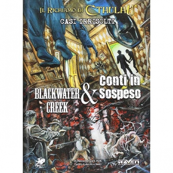 Il Richiamo di Cthulhu - Casi Irrisolti e Schermo del Custode - Blackwater Creek & Conti in Sospeso