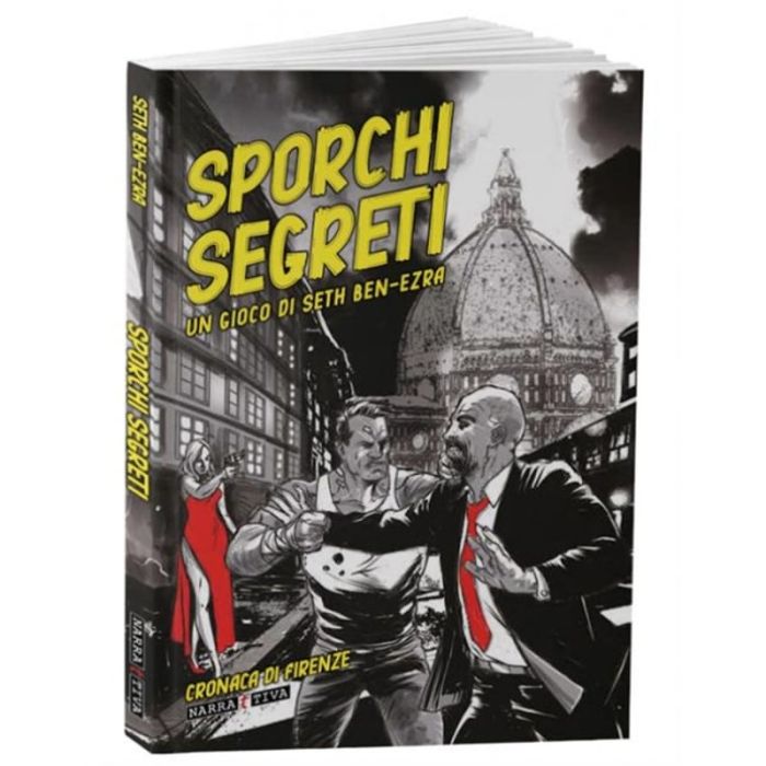 Sporchi Segreti Seconda Edizione - Firenze